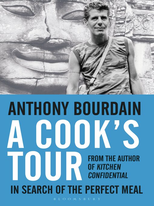 Title details for A Cook's Tour by Anthony Bourdain - Wait list
